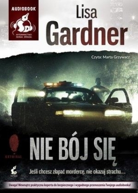 Nie bój się (Audiobook) - Lisa Gardner