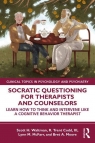  Socratic Questioning for Therapists and Counselors