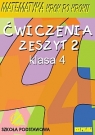 z.Matematyka SP KL 4 Ćwiczenia Zeszyt 2 Matematyka krok po kroku (stare wydanie)