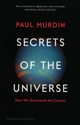 Secrets of the Universe - Murdin Paul