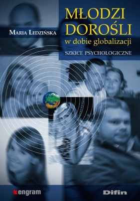 Młodzi dorośli w dobie globalizacji - Ledzińska Maria