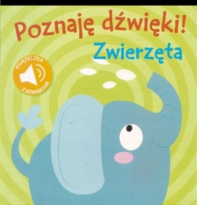 Poznaję Dźwięki! - Zwierzęta