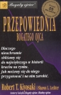 Przepowiednia bogatego ojca - Sharon Lechter, Robert Toru Kiyosaki