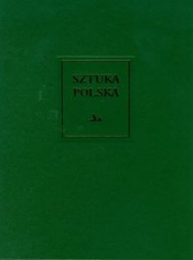 Sztuka polska Tom 2 - Skibiński Szczęsny, Zalewska-Lorkiewicz Katarzyna