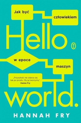 Hello world. - Fry Hannah
