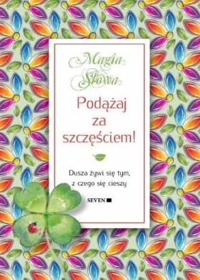 Podążaj za szczęściem! - Isabel Mauro