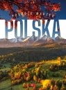 Podróże marzeń Polska