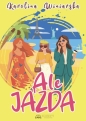 Ale jazda - Karolina Winiarska