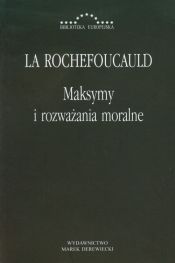 Maksymy i rozważania moralne - Rochefoucauld Francois