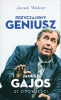 Przyczajony geniusz - Jacek Wakar