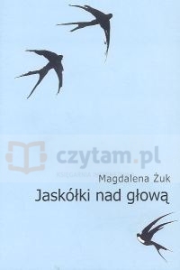 Jaskółki nad głową