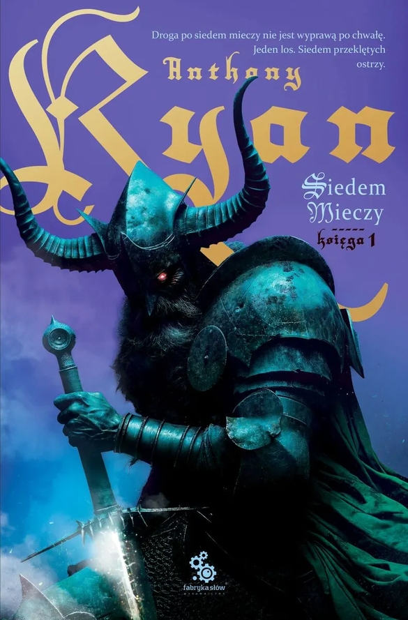 Siedem mieczy. Księga 1