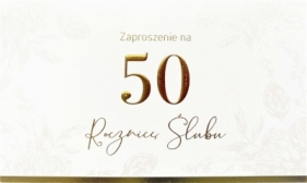 Zaproszenie Rocznica Ślubu 50 ZP-24 (10 szt.)