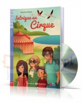 Intrigue Au Cirque ksiazka + CD A2 - Domitille Hatuel