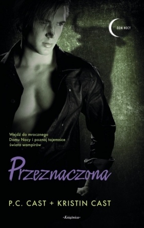 Przeznaczona - Cast P. C., Cast Kristin