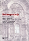 Reinterpretacje Percepcja i recepcja dzieł architektury na przykładzie Ewa Kubiak