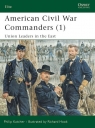 American Civil War Commanders 1 Union Leaders in the East Katcher Philip