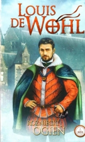 Rozniecić ogień (barwione brzegi) - Louis de Wohl