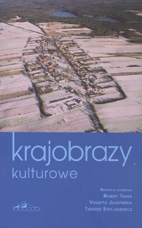 Krajobrazy kulturowe