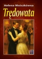 Trędowata - Helena Mniszkówna