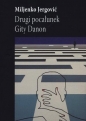 Drugi pocałunek Gity Danon - Miljenko Jergović