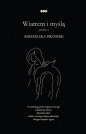 Wiatrem i myślą - Andżelika Przybek