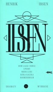 Dramaty wybrane Tom 1 - Henrik Ibsen