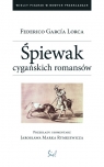 Śpiewak cygańskich romansów Federico Garcia Lorca