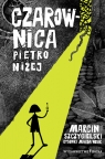 Czarownica piętro wyżej Marcin Szczygielski