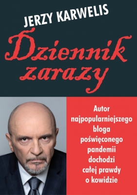 Dziennik zarazy - Jerzy Karwelis