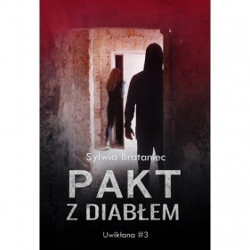 Pakt z diabłem - Brataniec Sylwia 