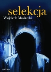 Selekcja - Maziarski Wojciech