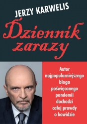 Dziennik zarazy - Karwelis Jerzy 