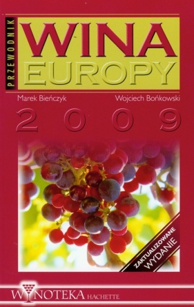 Wina Europy - Bieńczyk Marek, Bońkowski Wojciech