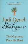 Shakespeare The Man Who Pays The Rent Dench Judi