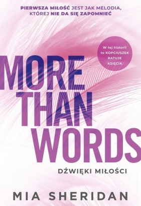 More Than Words. Dźwięki miłości - Mia Sheridan