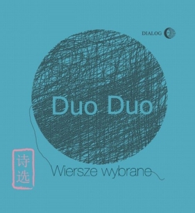 Wiersze Wybrane - Duo Duo<br />