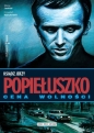 Ksiądz Jerzy Popiełuszko. Cena wolności - Krzysztof Wyrzykowski, Maciej Jasiński