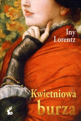Kwietniowa burza - Lorentz Iny