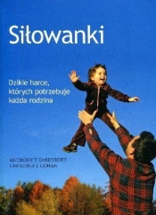 Siłowanki.