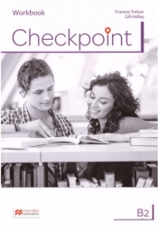 Checkpoint B2. Język Angielski - Zeszyt ćwiczeń dla szkół średnich (zestaw z kodem do zeszytu ćwiczeń online) - Cichmińska Monika, Spencer David