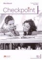 Checkpoint B2. Język Angielski - Zeszyt ćwiczeń dla szkół średnich (zestaw z kodem do zeszytu ćwiczeń online) - David Spencer, Monika Cichmińska