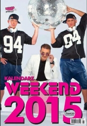 Disco Polo Poleca Kalendarz 2015 Weekend