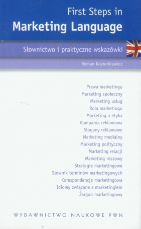 First Steps in Marketing Language - Kozierkiewicz Roman