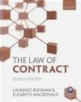 Law of Contract 7e Elizabeth J. Macdonald, Laurence Koffman, L. Koffman