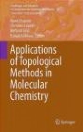 Applications of Topological Methods in Molecular Chemistry 2016