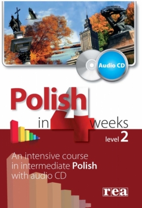 Polish in 4 weeks. Level 2 + CD - Kowalska Marzena