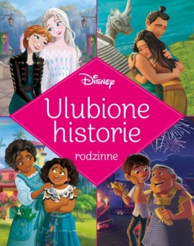 Ulubione historie rodzinne. Disney - Opracowanie zbiorowe