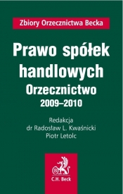 Prawo spółek handlowych Orzecznictwo 2009 - 2010
