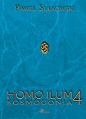 Homo Ilum 4. Kosmogonia